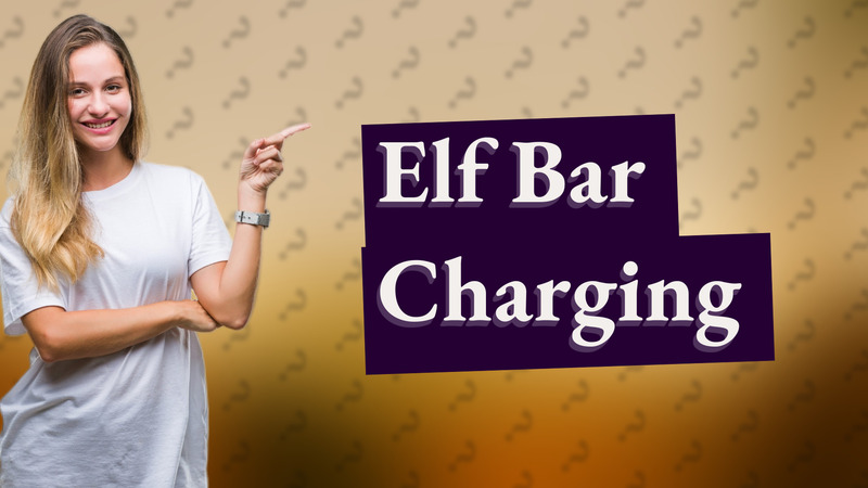 Elf Bar Charging