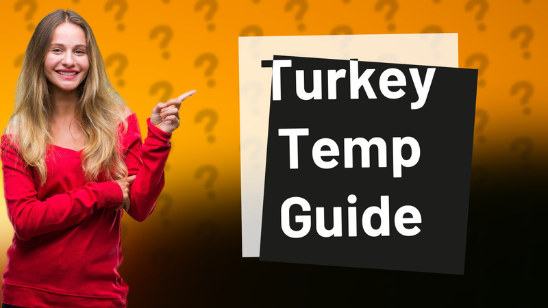 Turkey Temp Guide