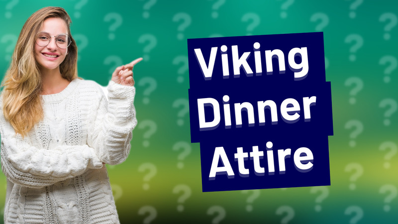 Viking Dinner Attire