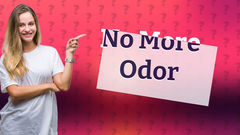 No More Odor
