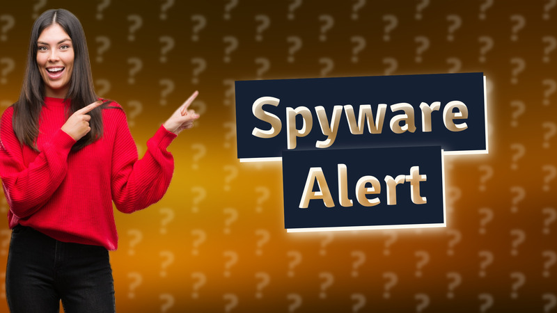 Spyware Alert