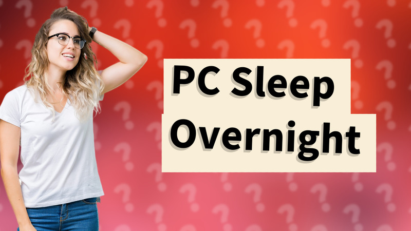 PC Sleep Overnight