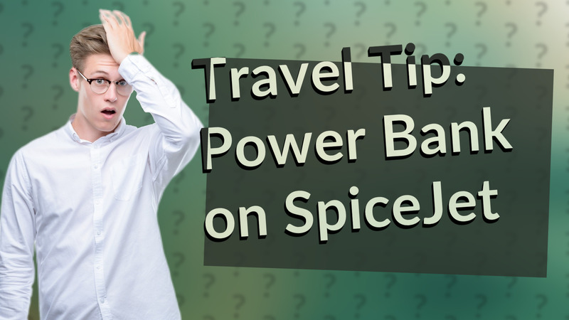 Travel Tip: Power Bank on SpiceJet