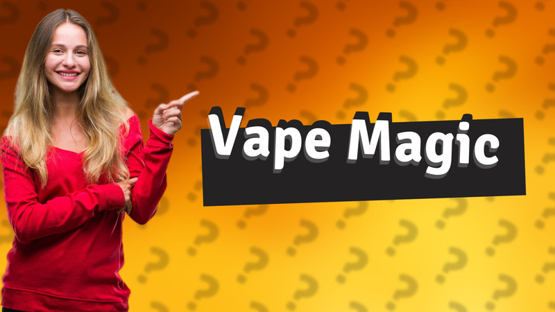 Vape Magic