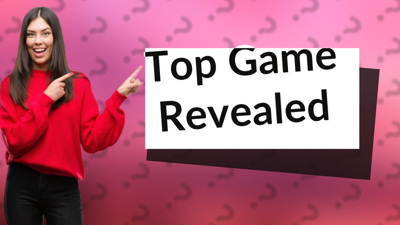 Top Game Revealed