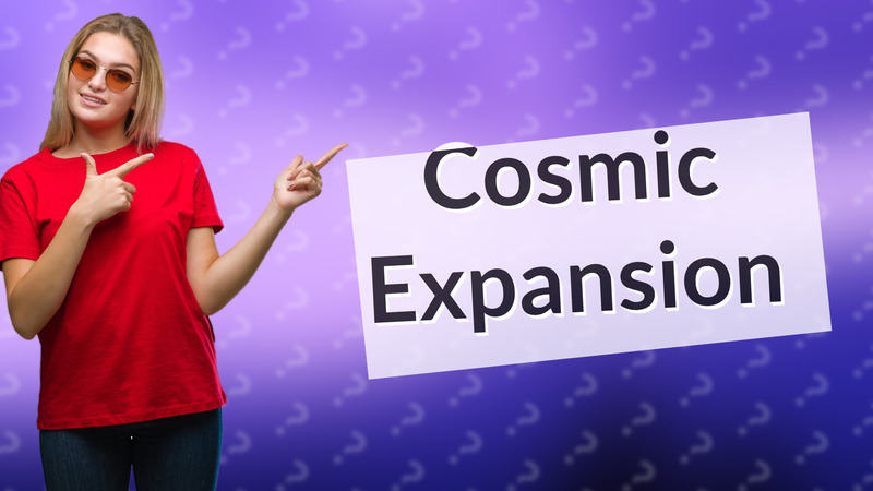 Cosmic Expansion