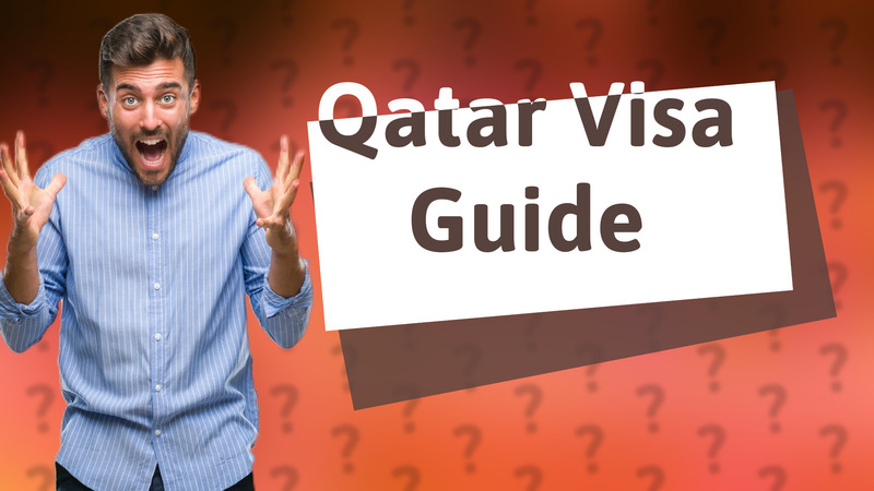 Qatar Visa Guide