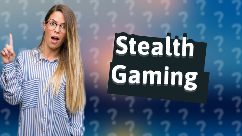 Stealth Gaming