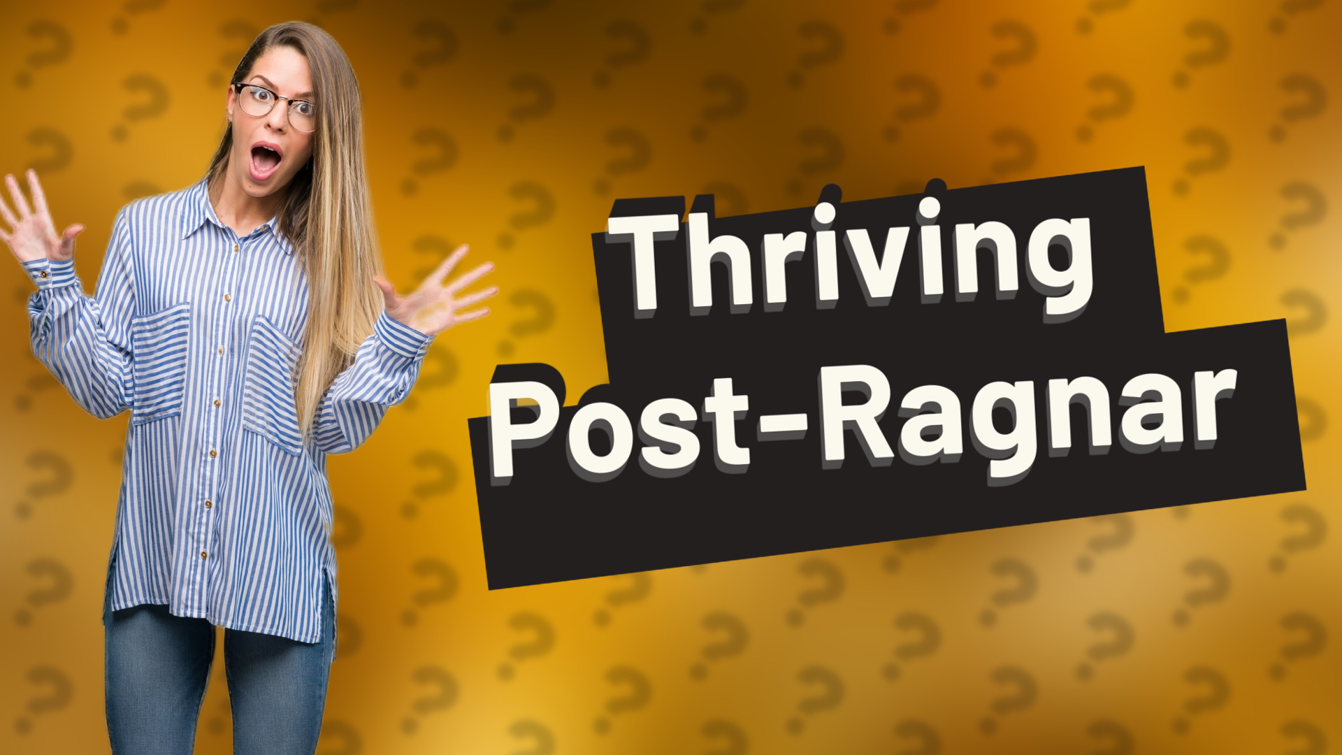 Thriving Post-Ragnar