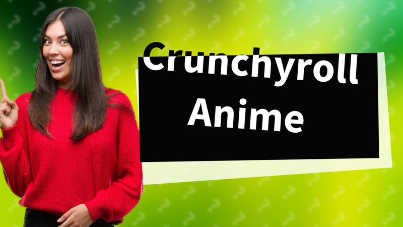 Crunchyroll Anime