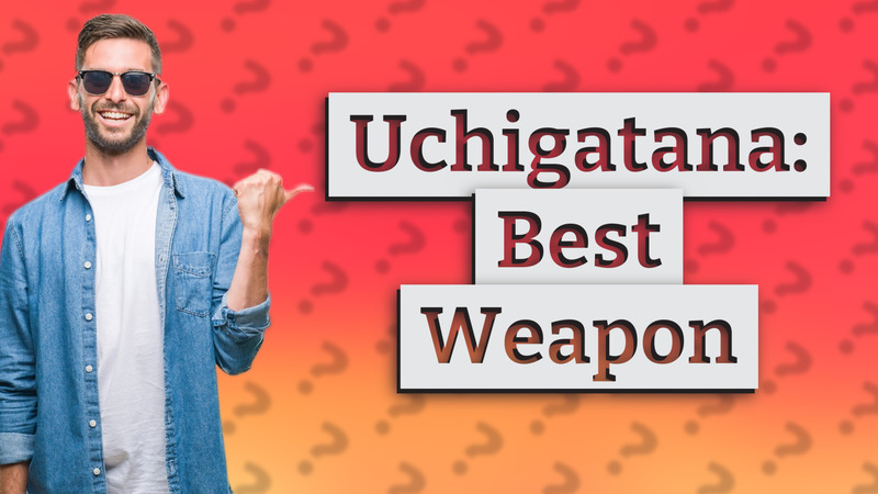 Uchigatana: Best Weapon