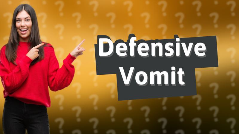 Defensive Vomit