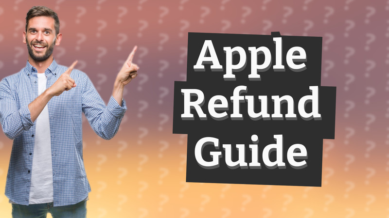 Apple Refund Guide