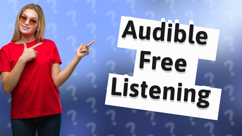 Audible Free Listening