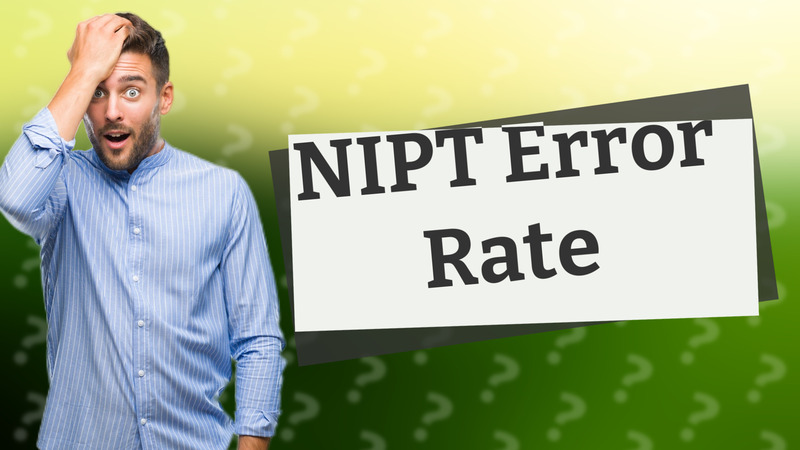 NIPT Error Rate