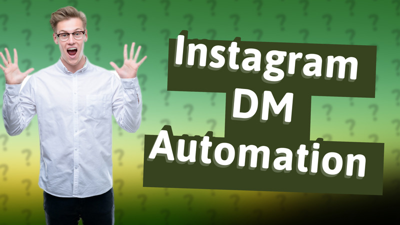 Instagram DM Automation