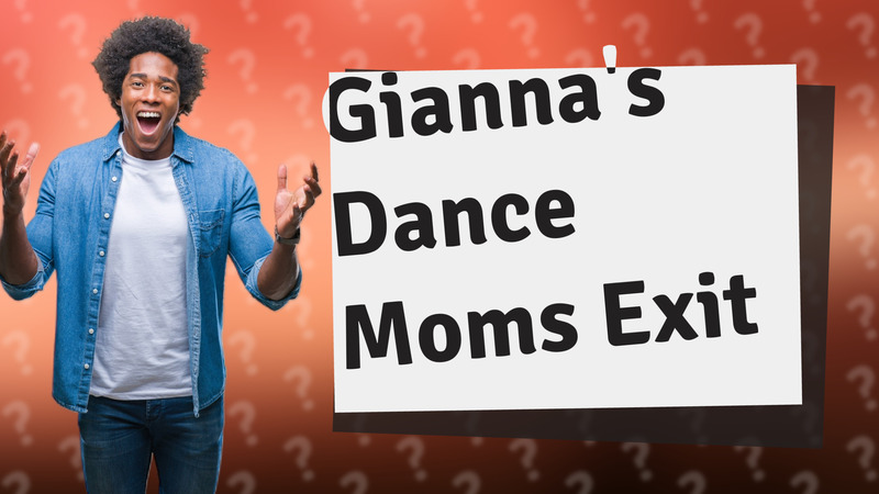 Gianna's Dance Moms Exit