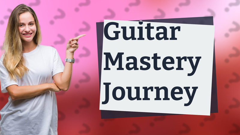 Guitar Mastery Journey