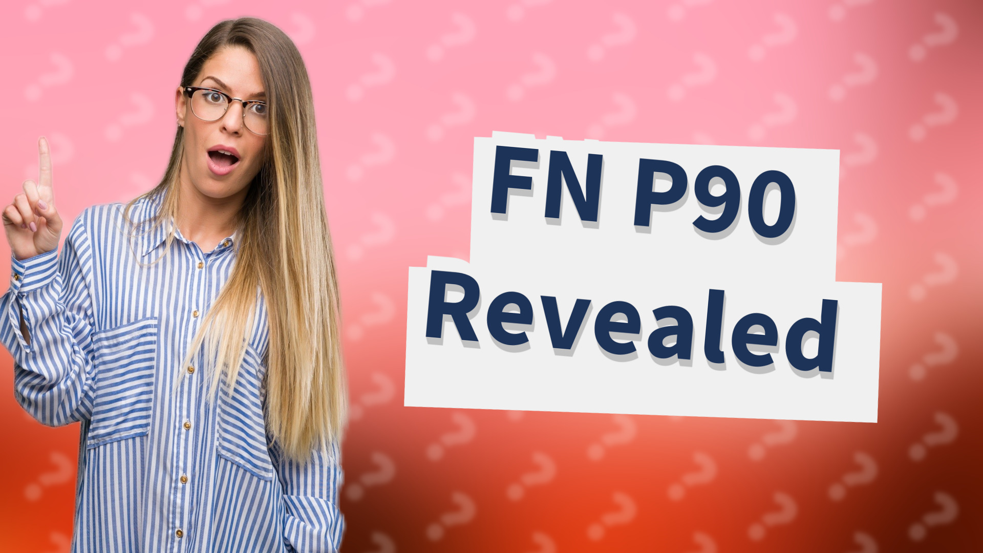 FN P90 Revealed