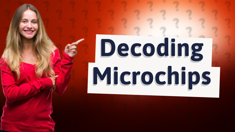 Decoding Microchips