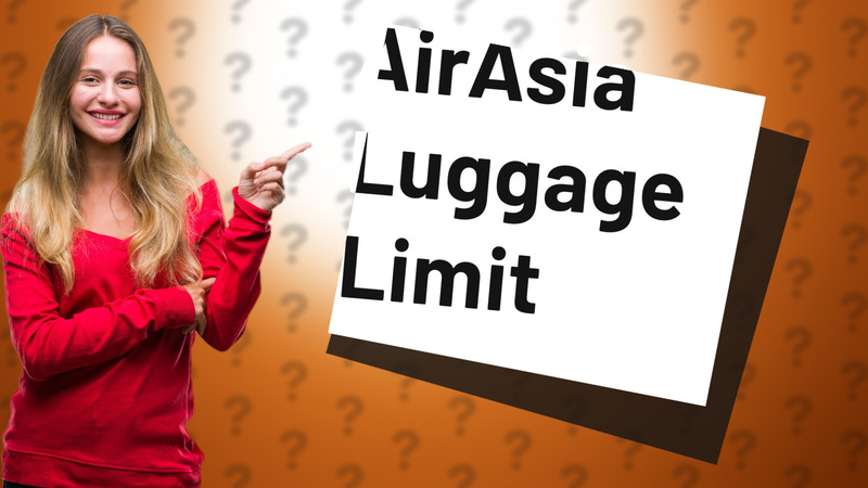 AirAsia Luggage Limit