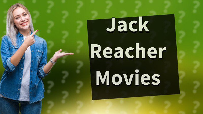 Jack Reacher Movies