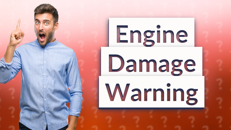 Engine Damage Warning