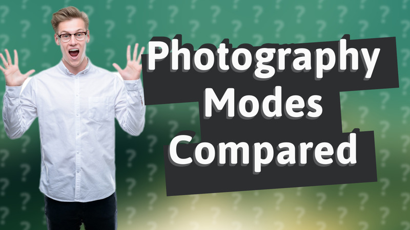 Photography Modes Compared