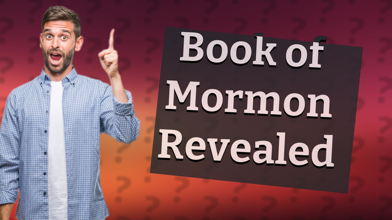 Book of Mormon Revealed