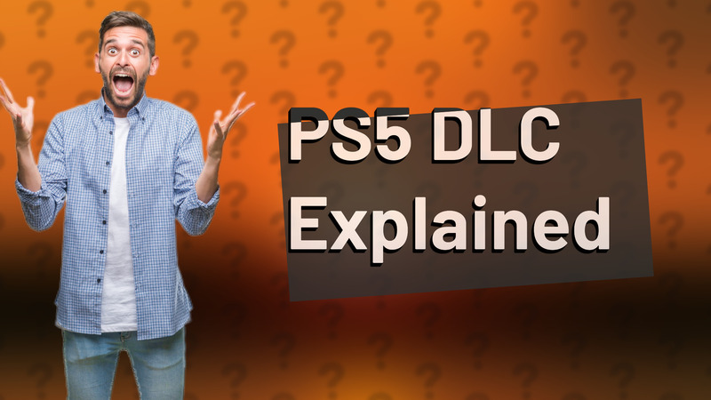 PS5 DLC Explained
