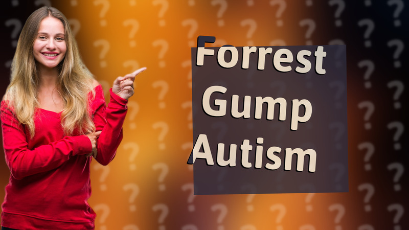 Forrest Gump Autism