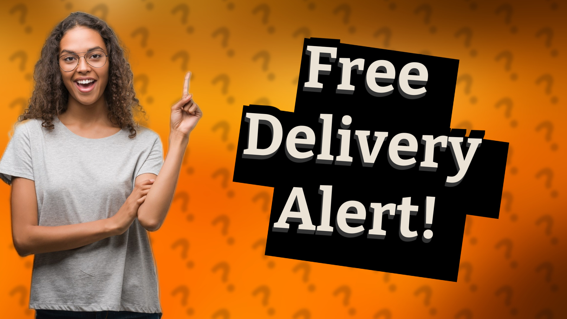 Free Delivery Alert!
