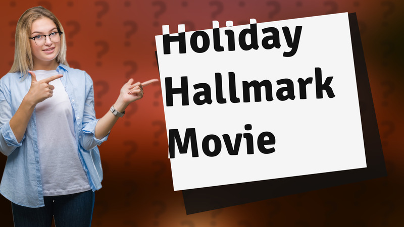 Holiday Hallmark Movie