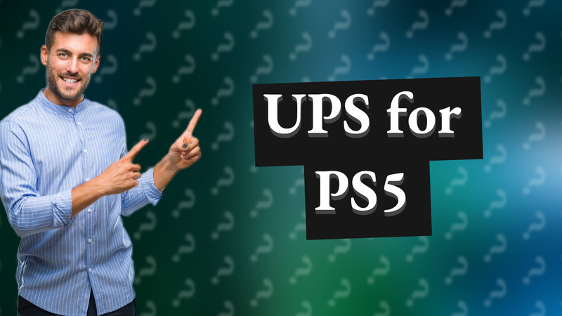 UPS for PS5