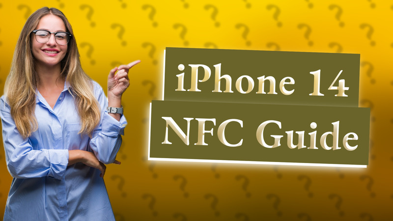 iPhone 14 NFC Guide