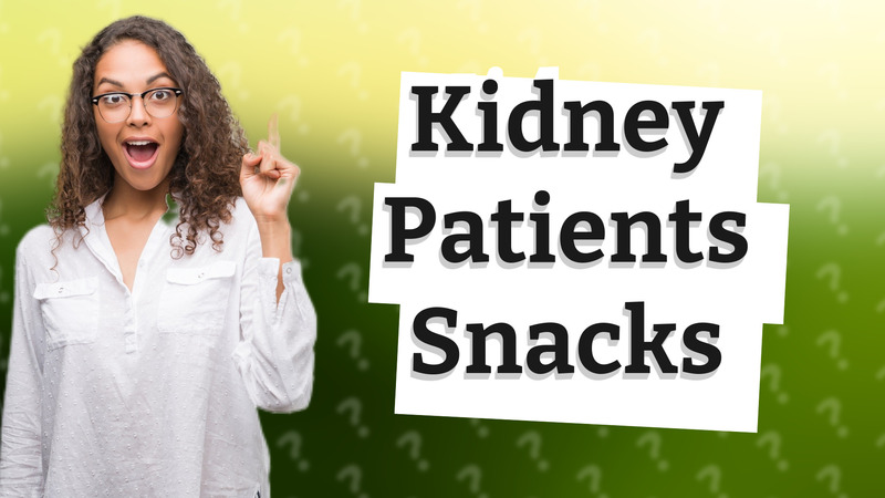 Kidney Patients Snacks