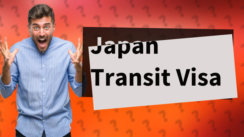 Japan Transit Visa