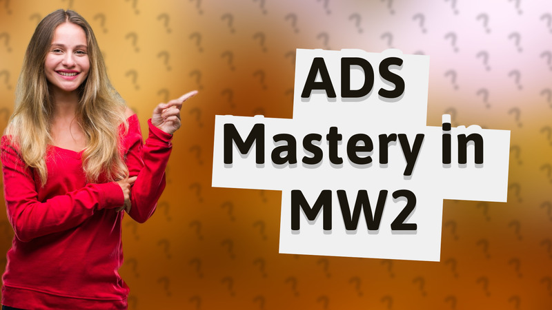 ADS Mastery in MW2
