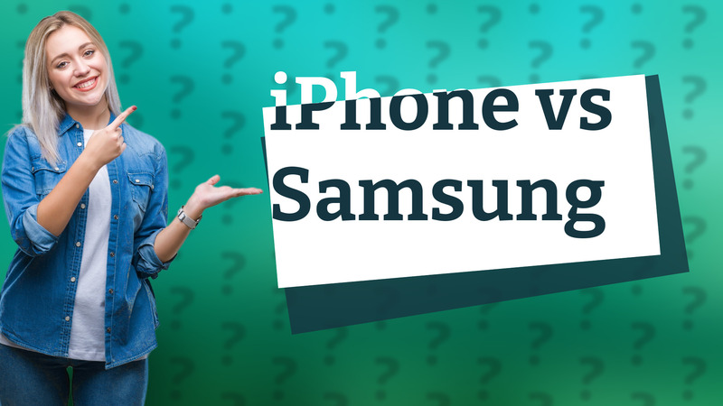 iPhone vs Samsung