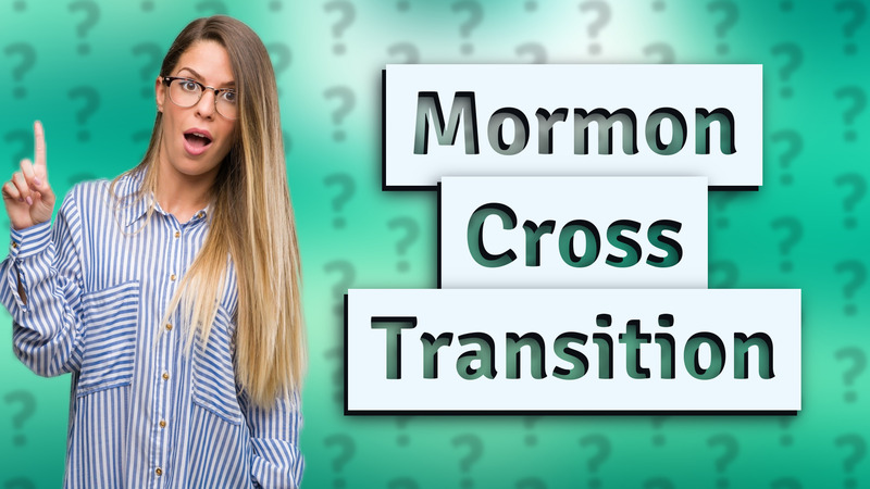 Mormon Cross Transition