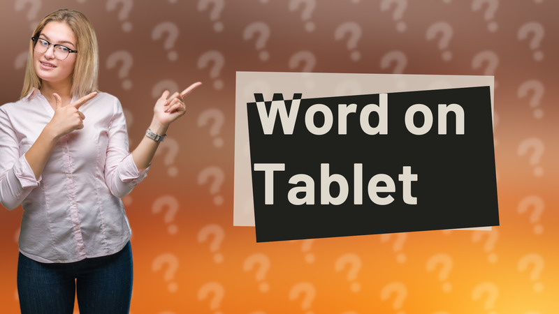 Word on Tablet