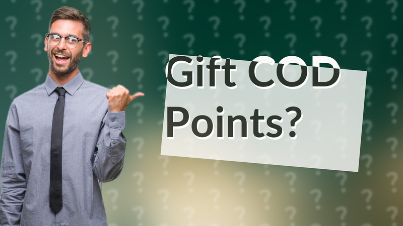 Gift COD Points?