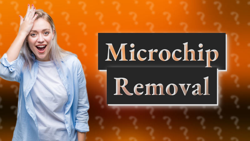Microchip Removal