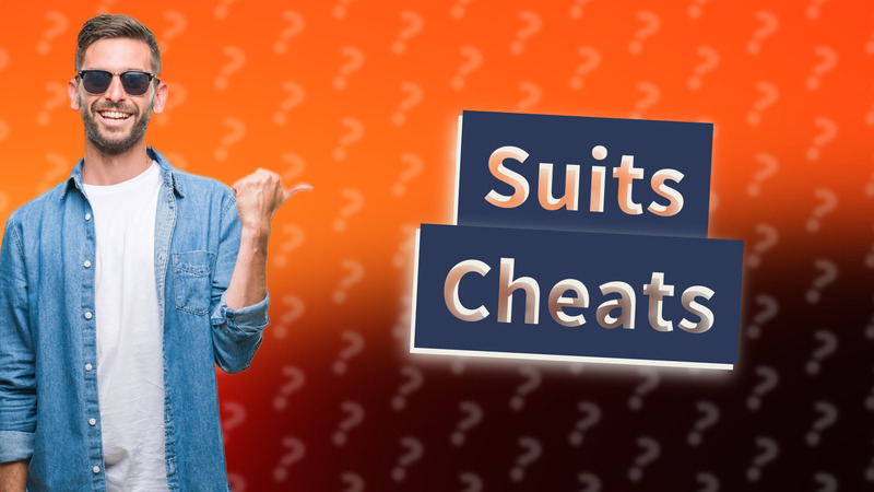 Suits Cheats