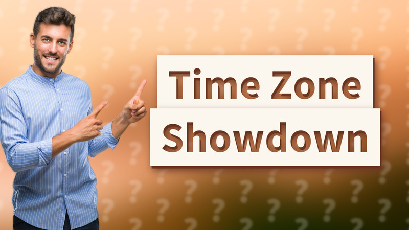 Time Zone Showdown
