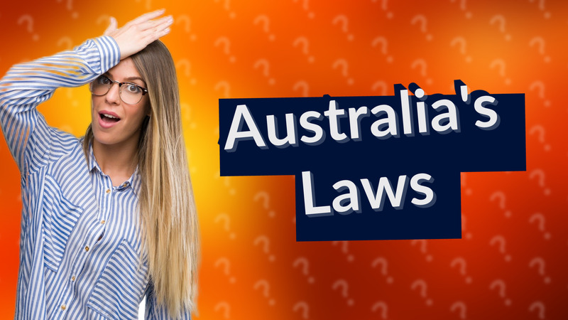 Australia's Laws
