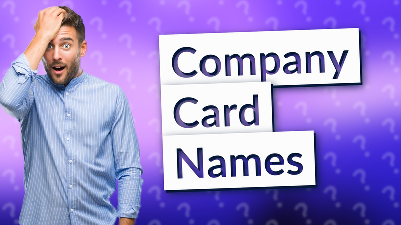 Company Card Names
