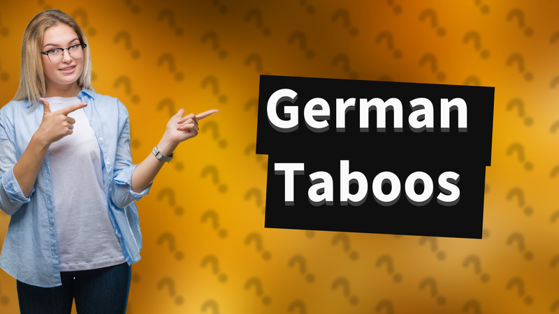 German Taboos