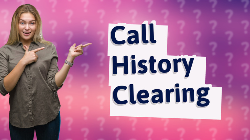 Call History Clearing