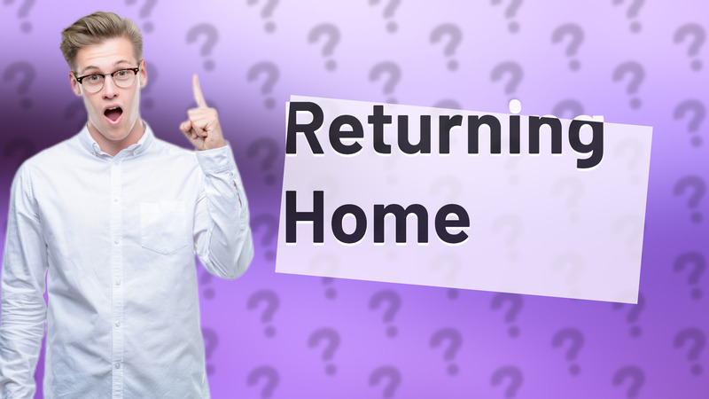 Returning Home